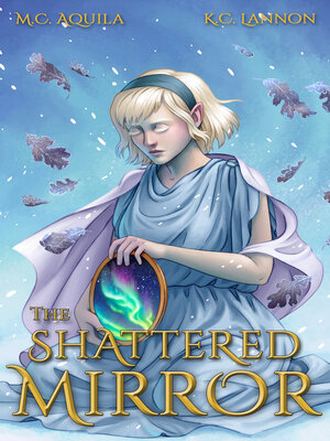 cover image of The Shattered Mirror (Winter's Blight Book 4)